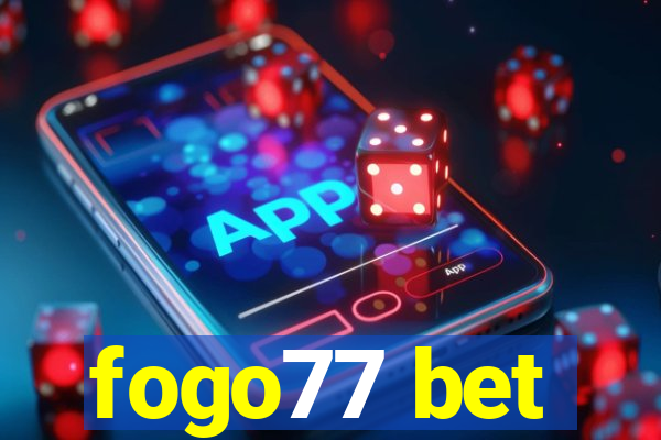 fogo77 bet